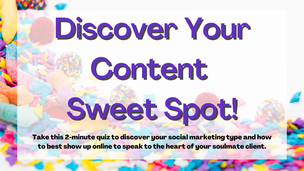 FREE Quiz The Content Sweet Spot