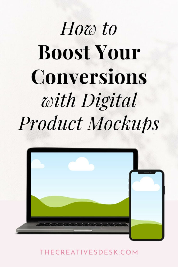Boosting Your Conversions with Digital Product Mockups
